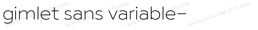 gimlet sans variable字体转换